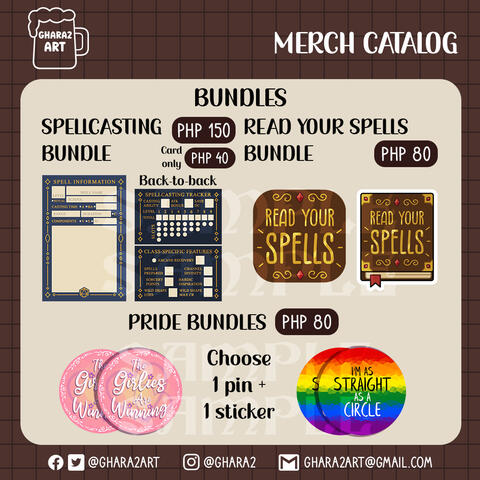 Spellcasting bundle: a Spell Info Notepad & Spellcasting Card, for PHP 150. Spellcasting Card only is PHP 40. Read Your Spells bundle: Read Your Spells pin & sticker, for PHP 80. Pride Bundles let you choose 1 pride pin & 1 pride sticker, for PHP 80.